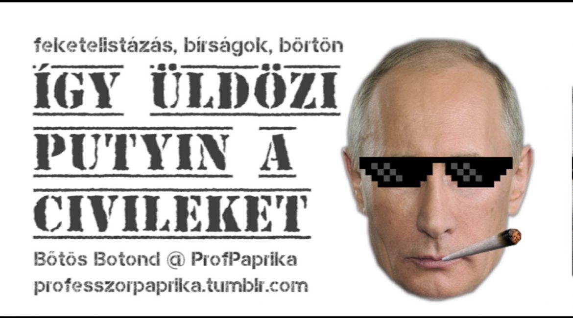 Így üldözi a civileket Putyin. Bőtös Botond @ ProfPaprika