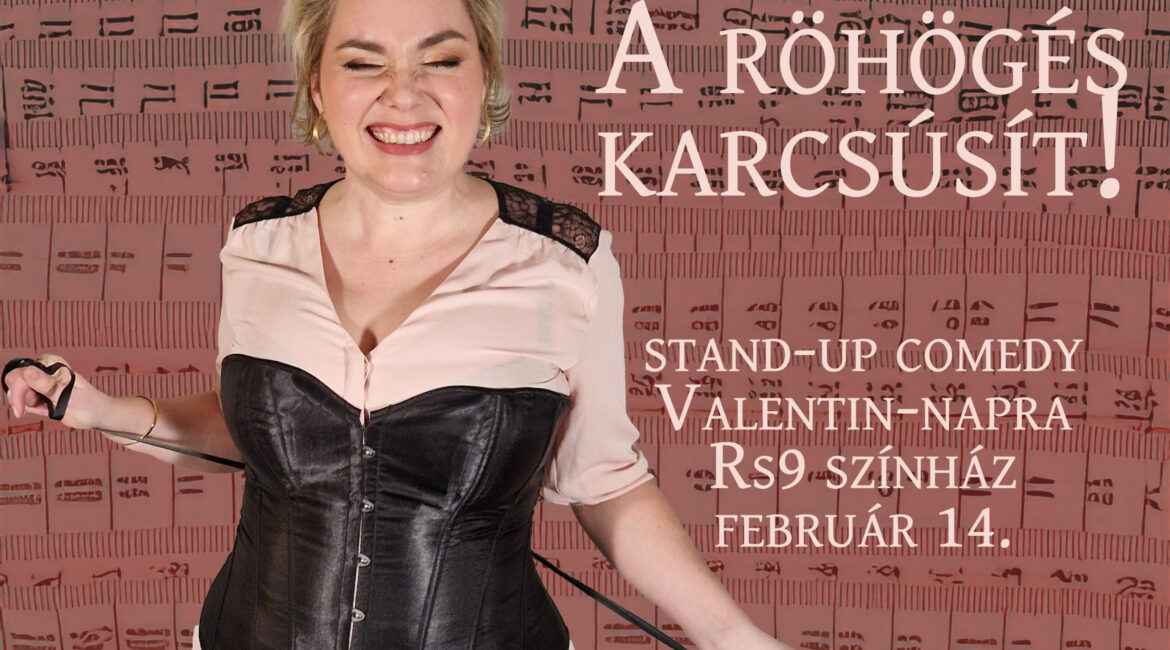 Stand-up comedy Valentin-napra: PRK az RS9 Színházban
